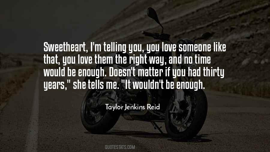 Not Enough Time Love Quotes #353261