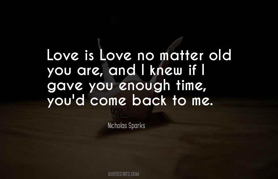 Not Enough Time Love Quotes #895037
