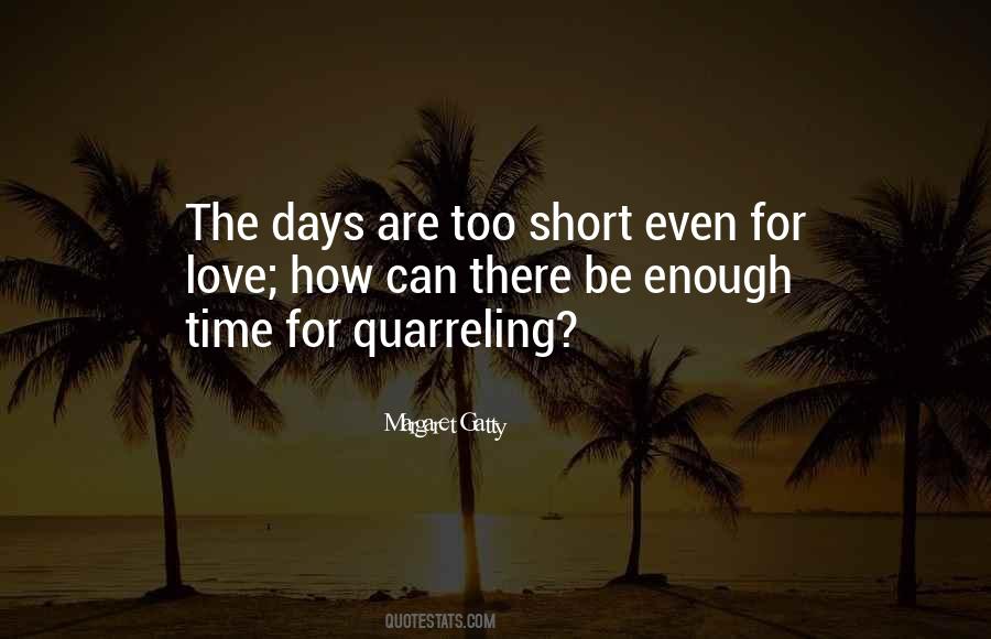 Not Enough Time Love Quotes #95803