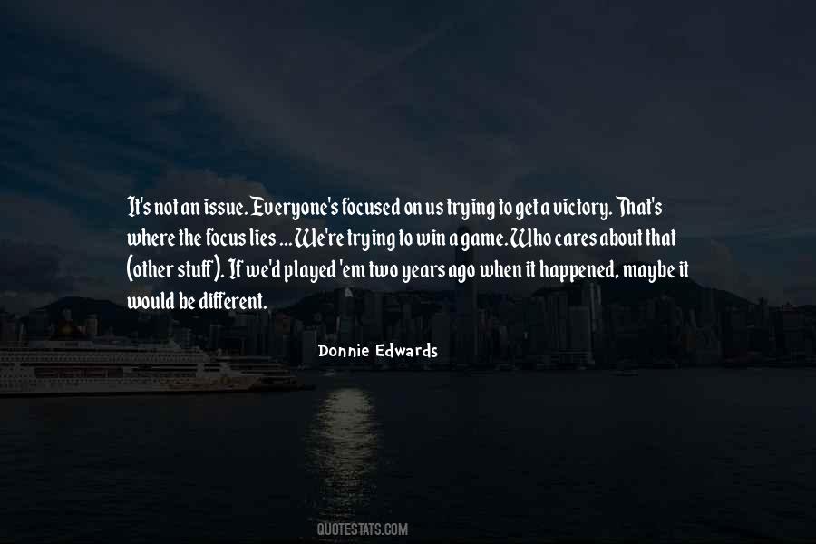 Not Everyone Cares Quotes #752510