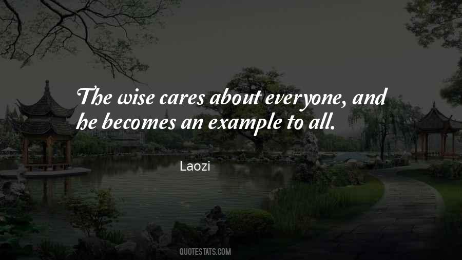 Not Everyone Cares Quotes #852452