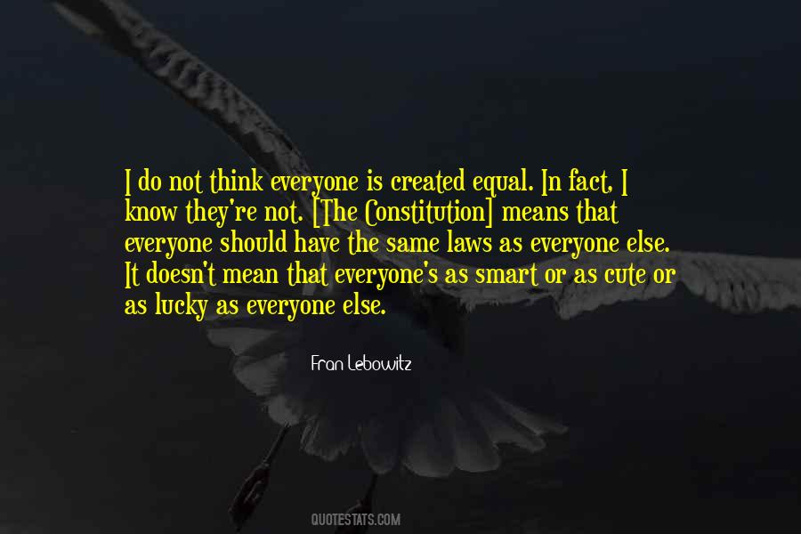 Not Everyone Is Equal Quotes #1735593