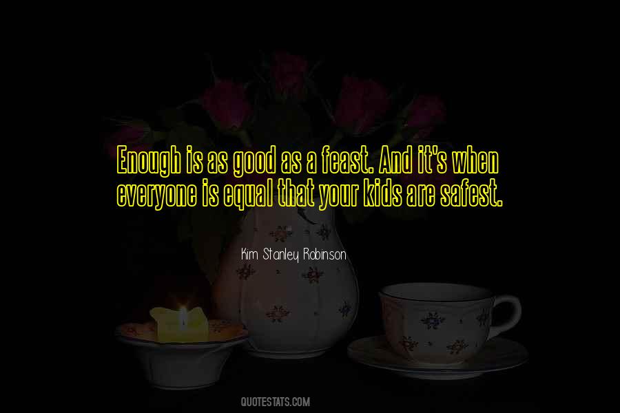 Not Everyone Is Equal Quotes #367907
