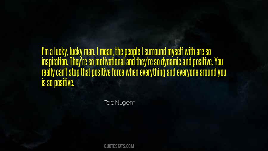 Not Everyone Is Lucky Quotes #955896