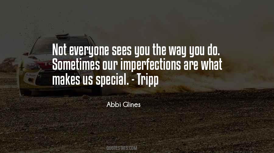 Not Everyone Quotes #1290251