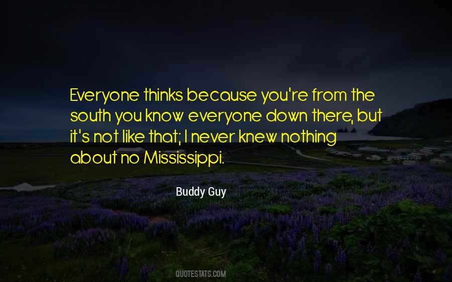 Not Everyone Thinks Like You Quotes #1839729
