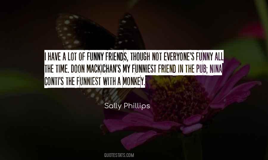 Not Everyone Your Friend Quotes #285078