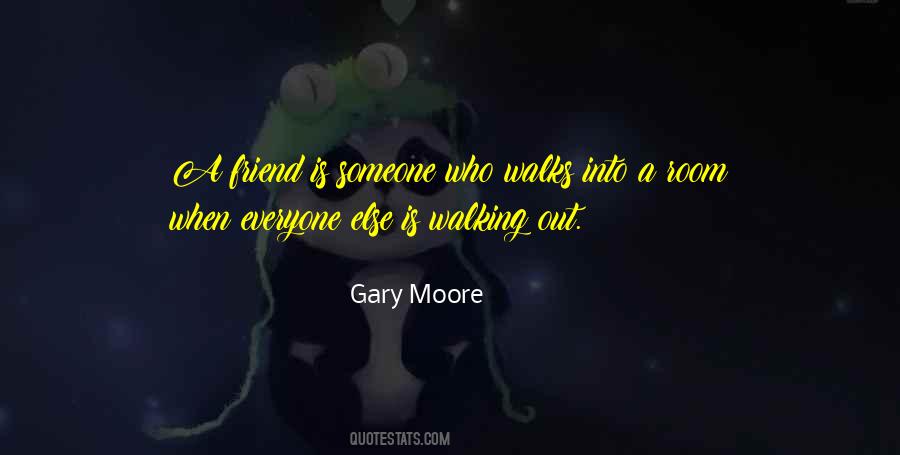 Not Everyone Your Friend Quotes #638085