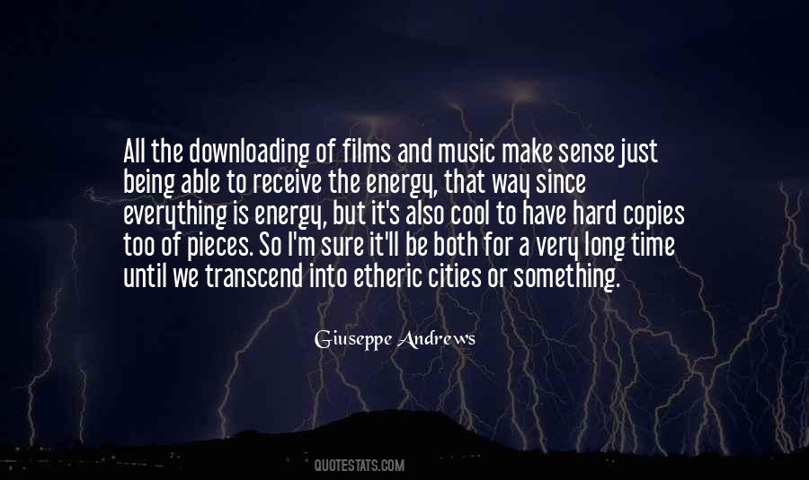 Not Everything Has To Make Sense Quotes #543103
