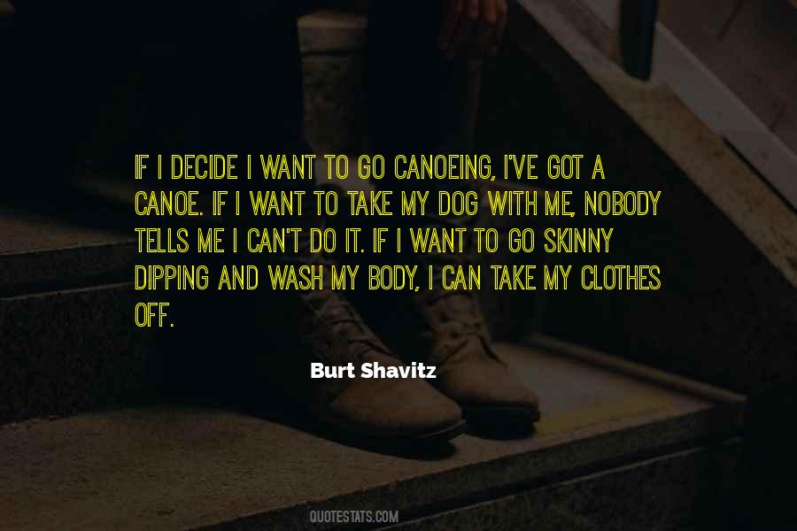Quotes About Burt #319850