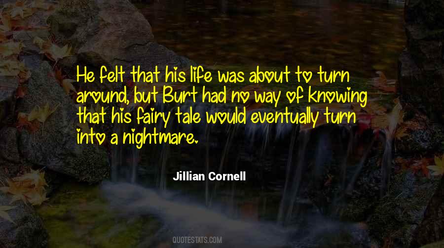 Quotes About Burt #984668