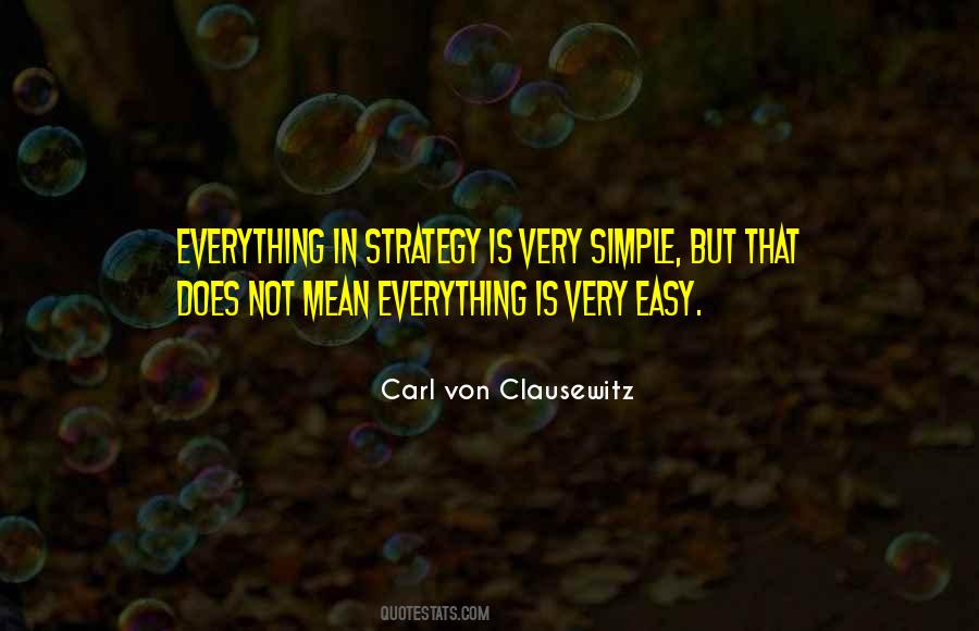 Not Everything Is Easy Quotes #751132