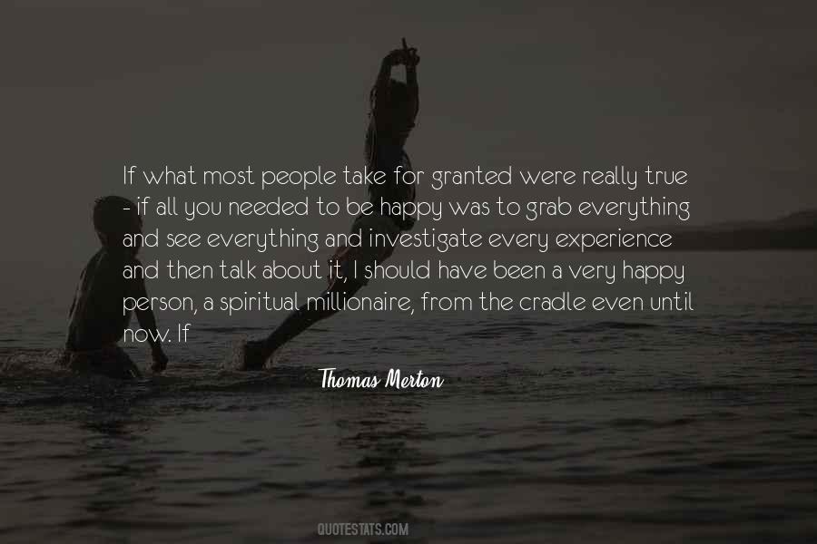 Not Everything You See Is True Quotes #1497127