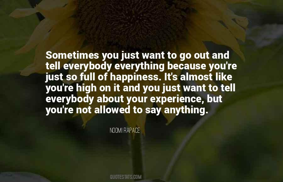 Not Everything's About You Quotes #1219604