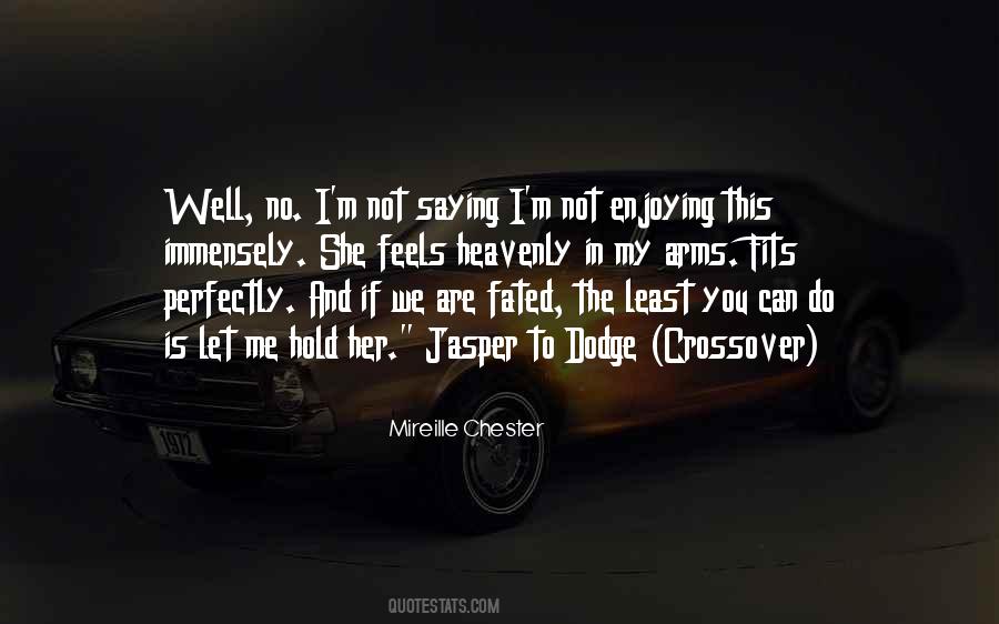 Not Fated Quotes #1170427