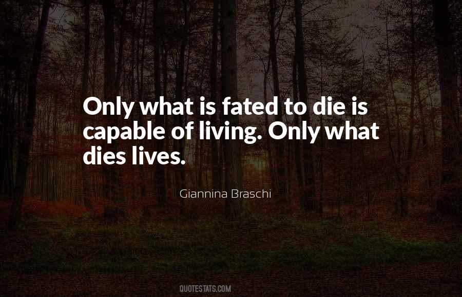 Not Fated Quotes #487587