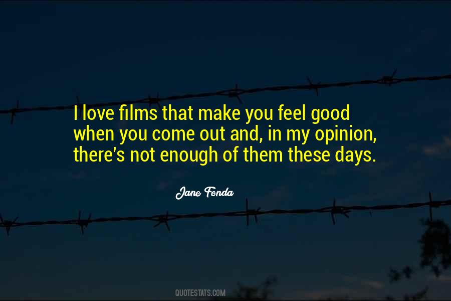 Not Feel Good Quotes #55761