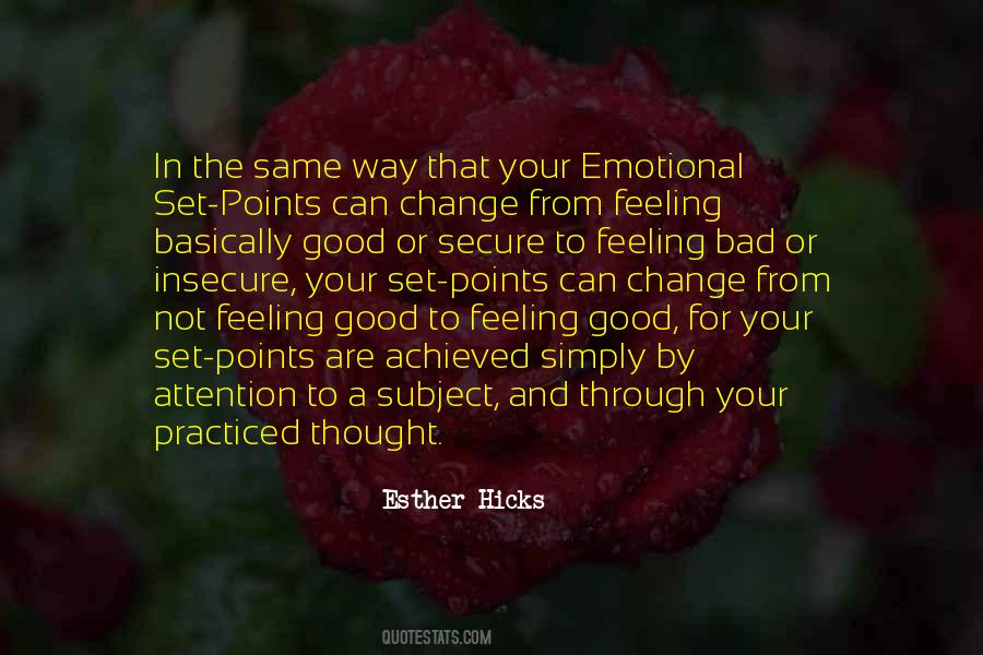 Not Feeling Bad Quotes #1502112