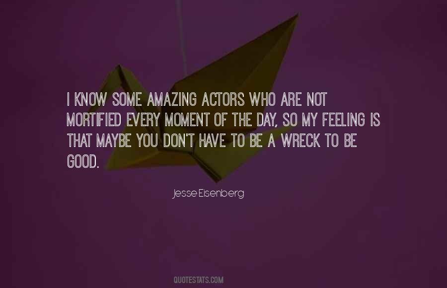 Not Feeling So Good Quotes #663656