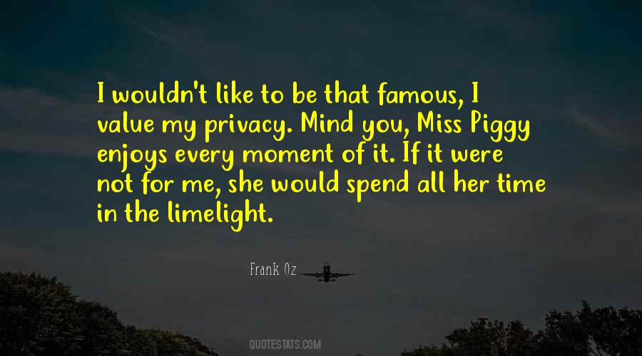 Not For Me Quotes #1240819