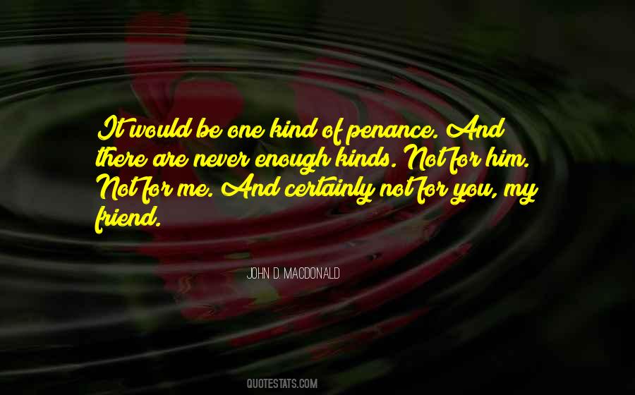 Not For Me Quotes #1245901