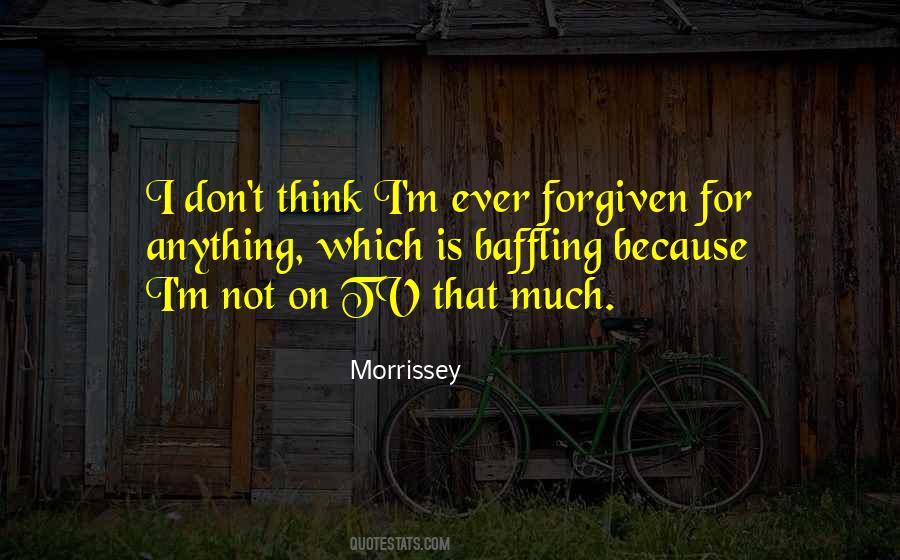 Not Forgiven Quotes #619407