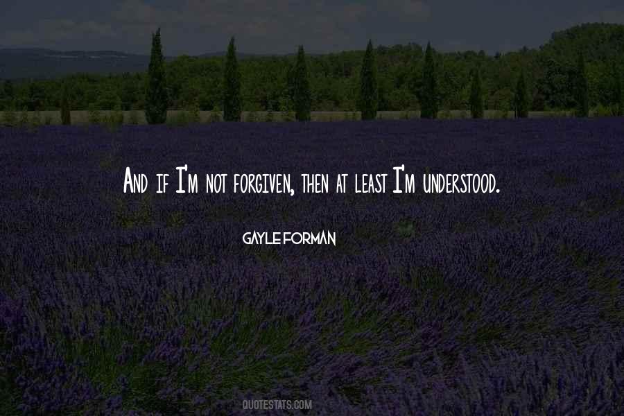 Not Forgiven Quotes #973580