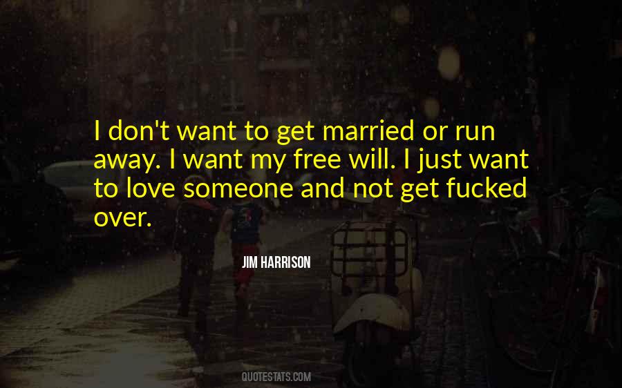 Not Get Married Quotes #837615