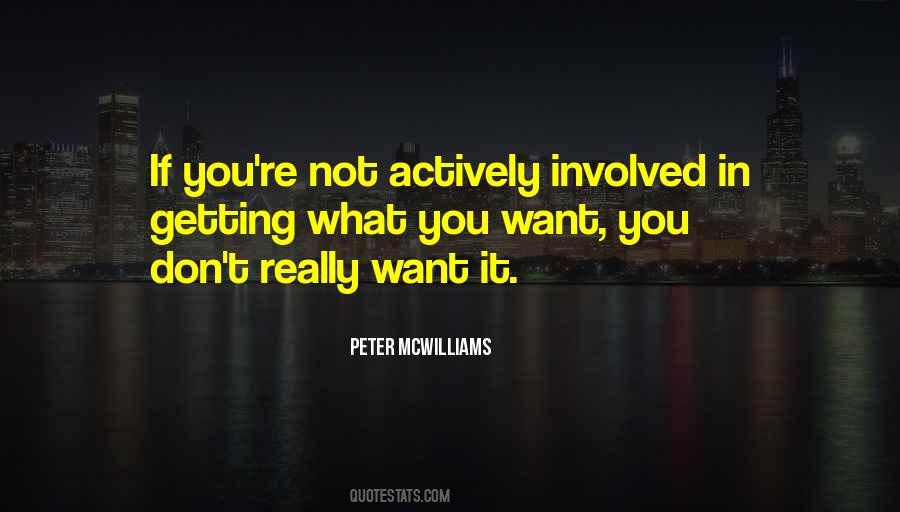 Not Getting Involved Quotes #620086