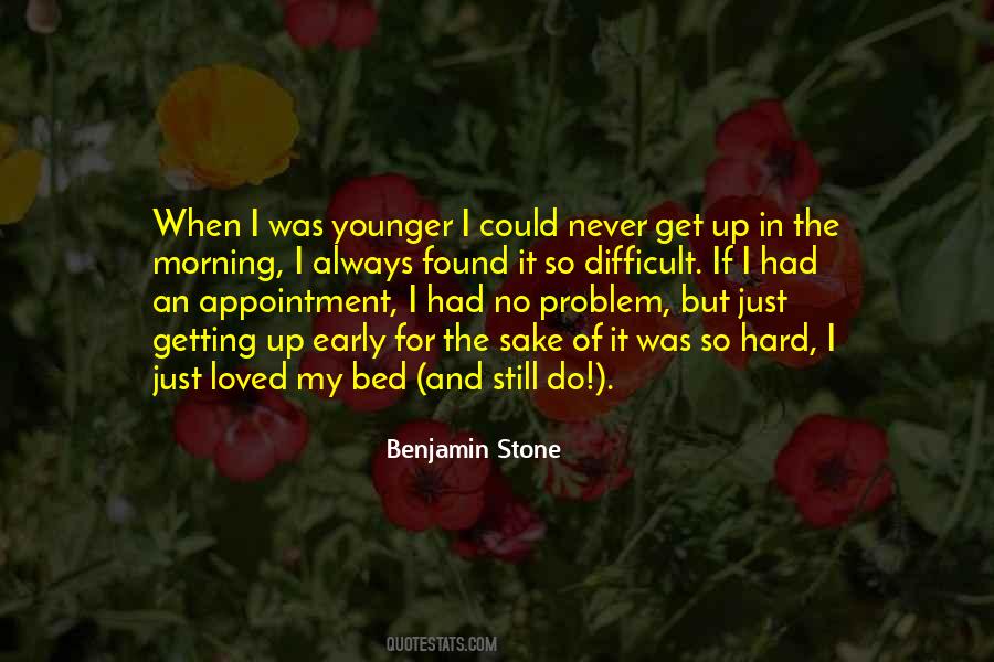 Not Getting Younger Quotes #1032918