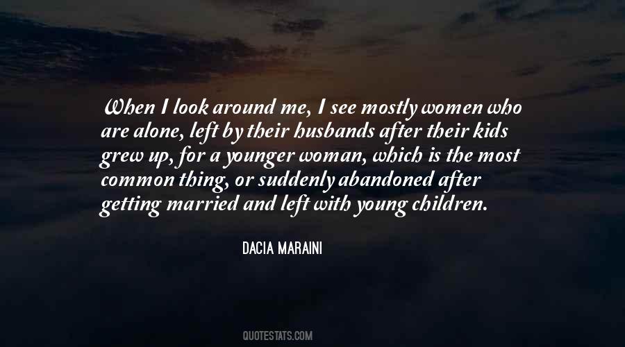 Not Getting Younger Quotes #1418665