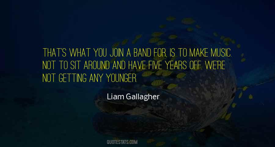 Not Getting Younger Quotes #1692484
