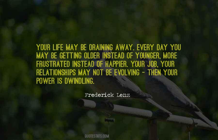 Not Getting Younger Quotes #381236