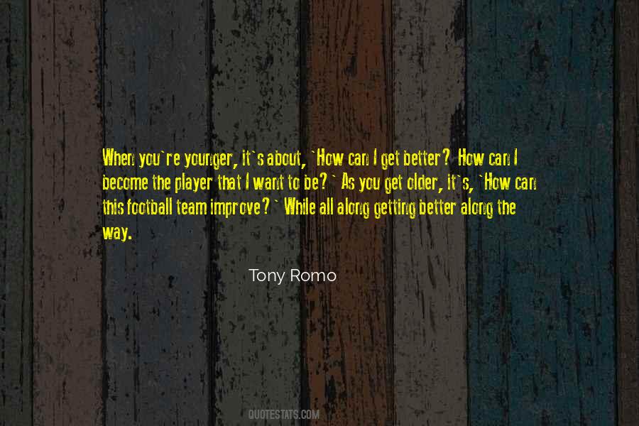 Not Getting Younger Quotes #662138