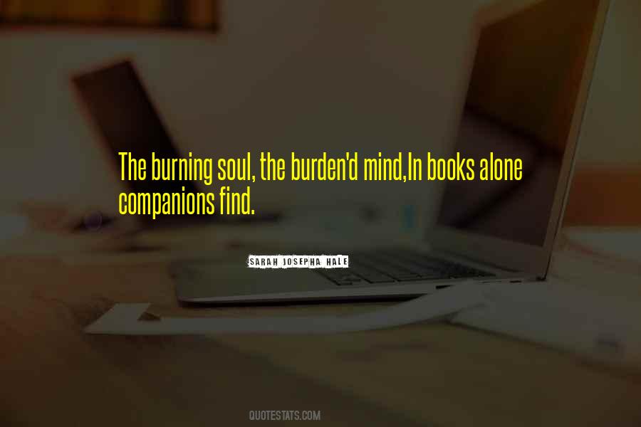 Quotes About Burning Soul #1681925