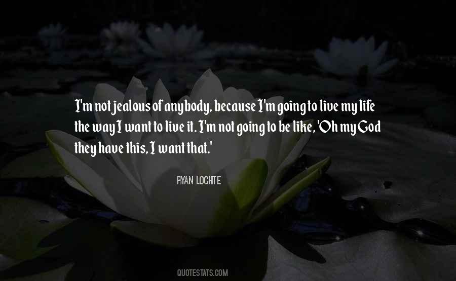 Not Going My Way Quotes #232082