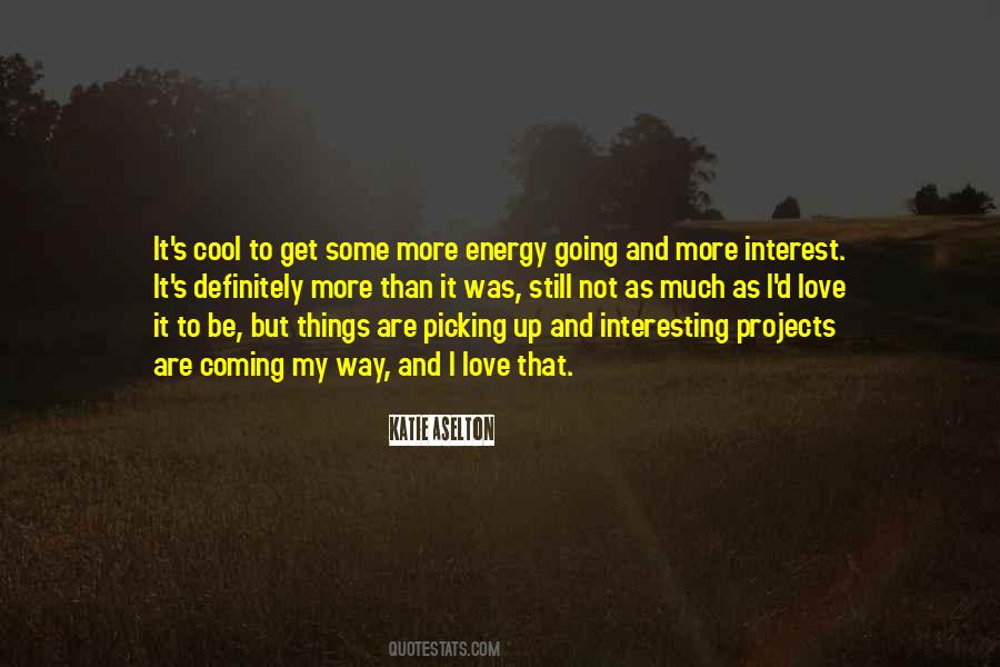 Not Going My Way Quotes #598353