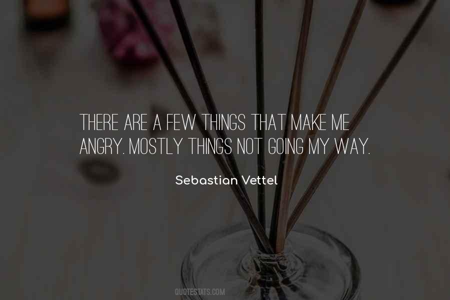 Not Going My Way Quotes #947452