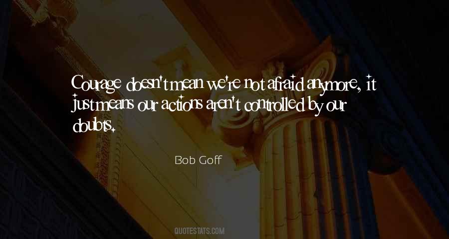 Not Going Out Of My Way Anymore Quotes #5091