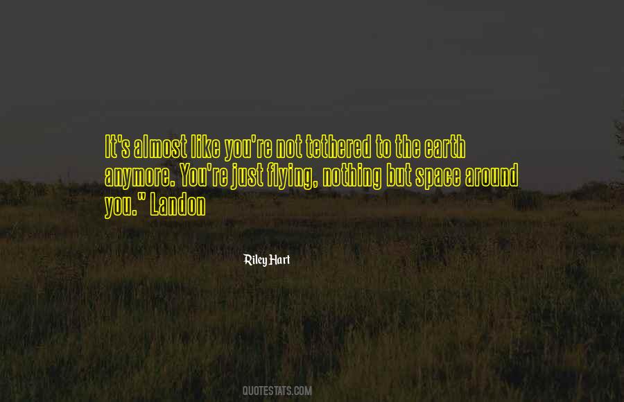 Not Going Out Of My Way Anymore Quotes #8168