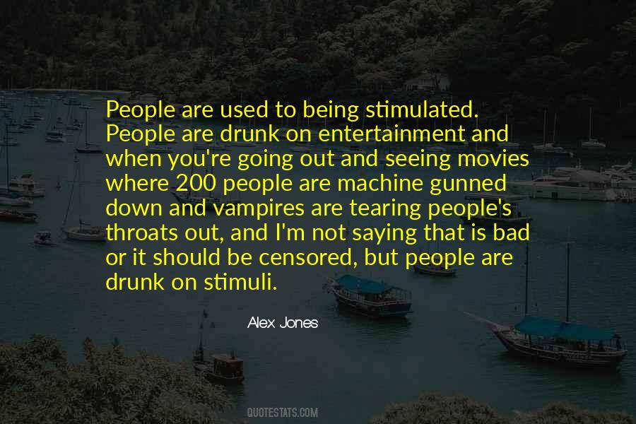 Not Going To Be Used Quotes #532744