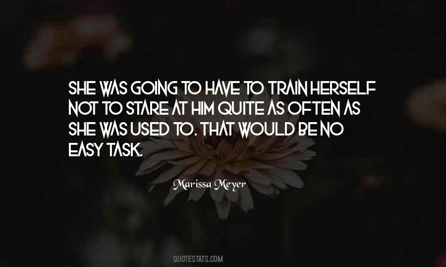 Not Going To Be Used Quotes #586625