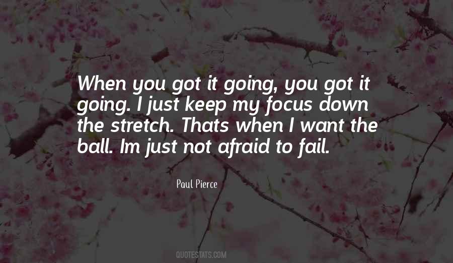 Not Going To Fail Quotes #1066073