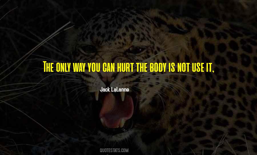 Not Going To Hurt Me Quotes #8635