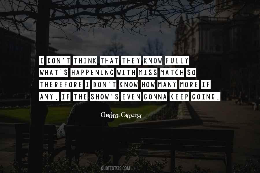 Not Gonna Miss You Quotes #1741469