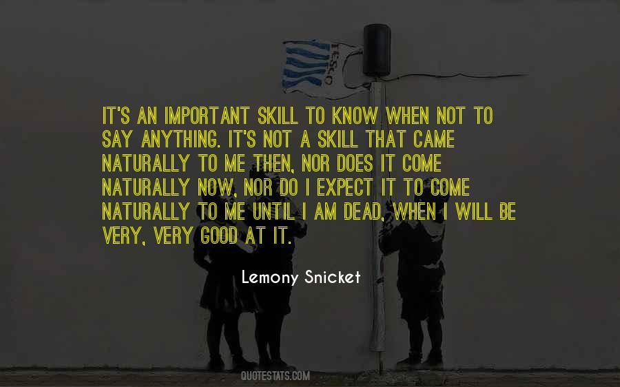 Not Good At Anything Quotes #892888 Not Good At Anything Quotes #892888