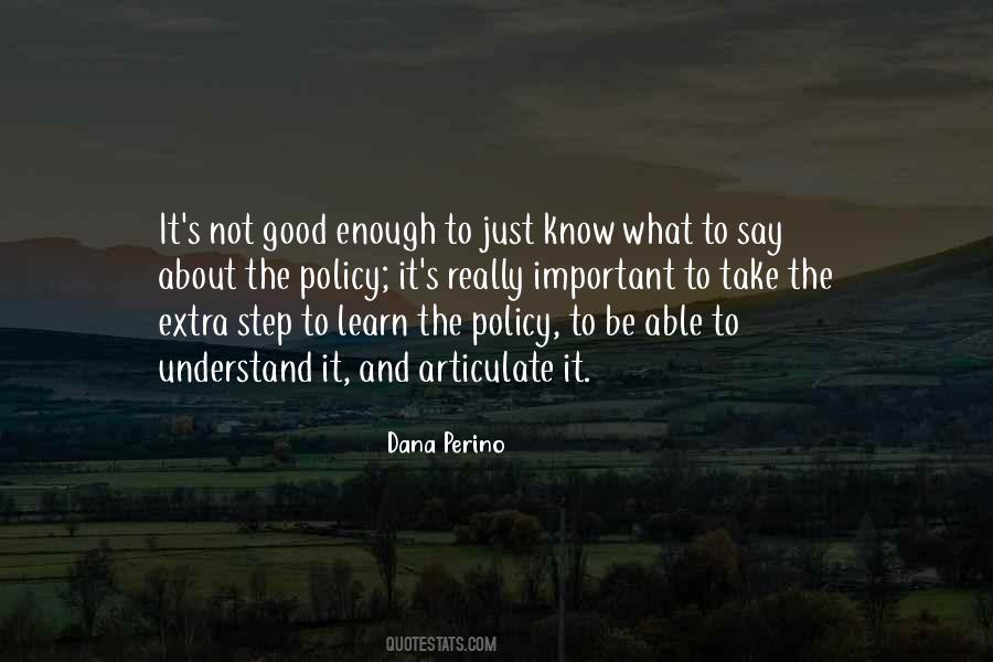 Not Good Enough Quotes #1010728