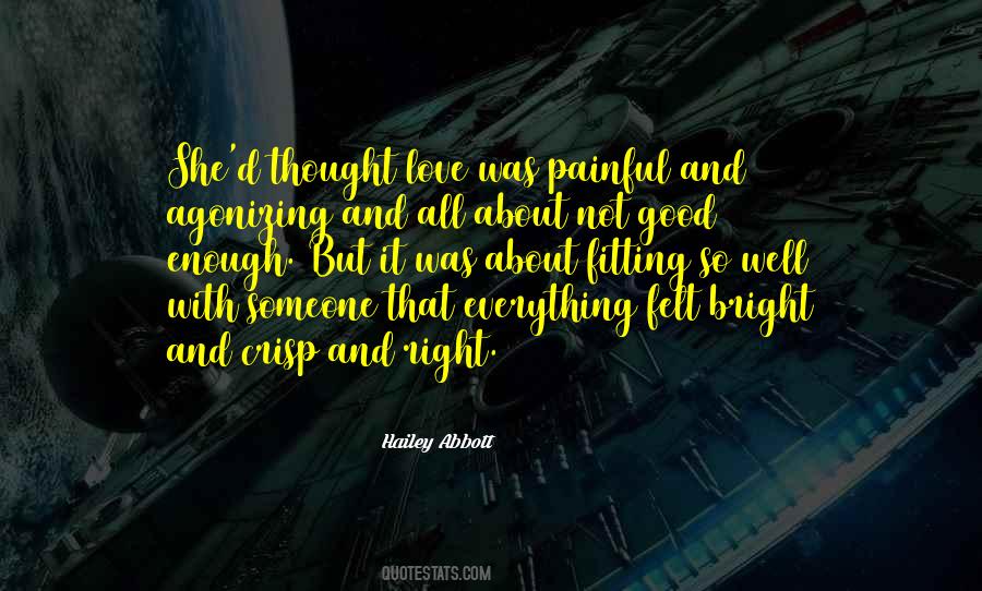 Not Good Enough Quotes #1287801
