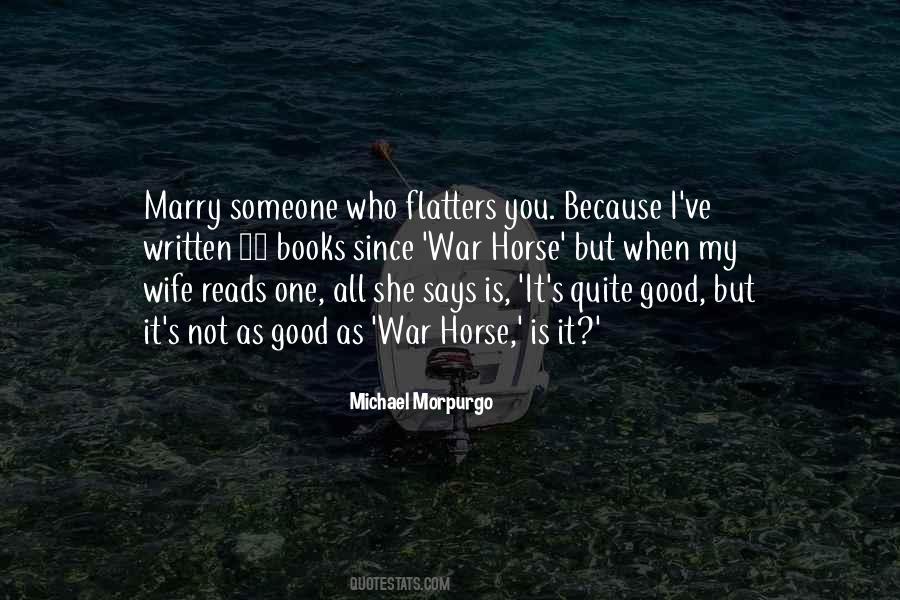 Not Good Enough To Marry Quotes #1492999