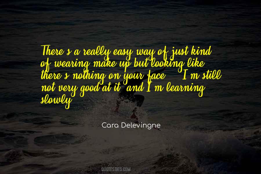 Not Good Looking Quotes #178401